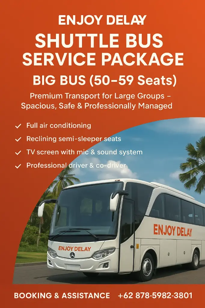 ENJOY DELAY BIG BUS (50–59 Seats)