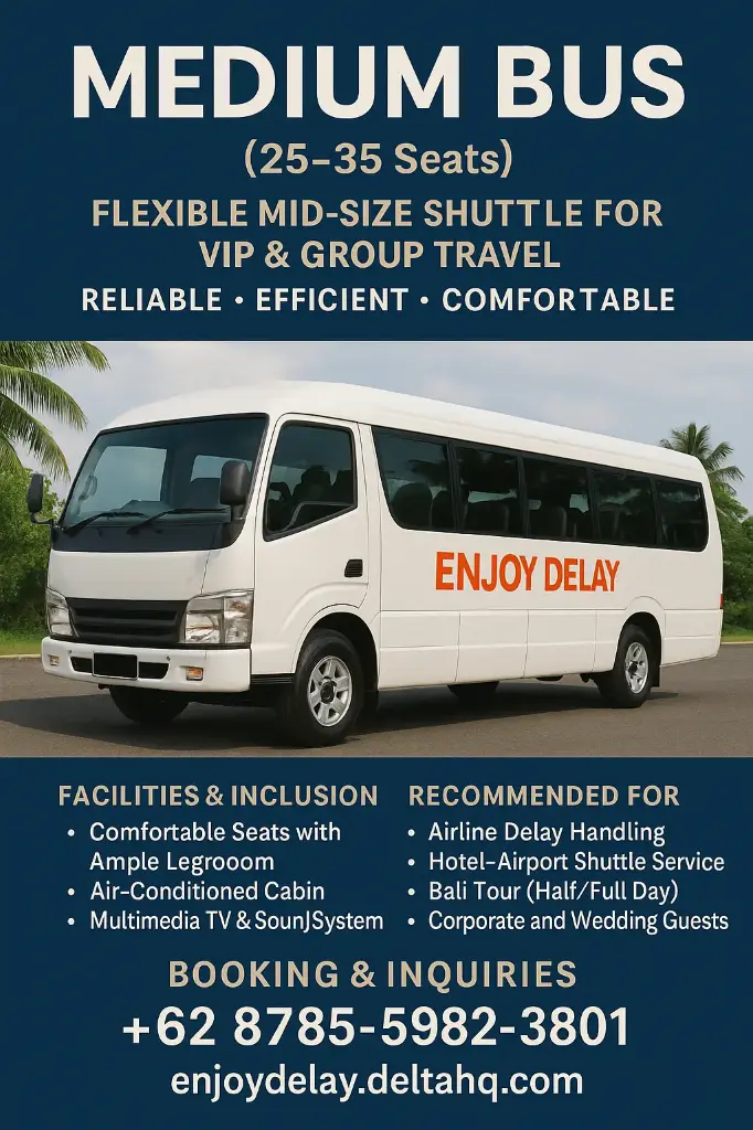 Enjoy Delay MEDIUM BUS (25–35 Seats)