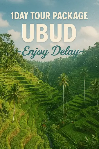 1-Day Tour  Package UBUD - ENJOY DELAY